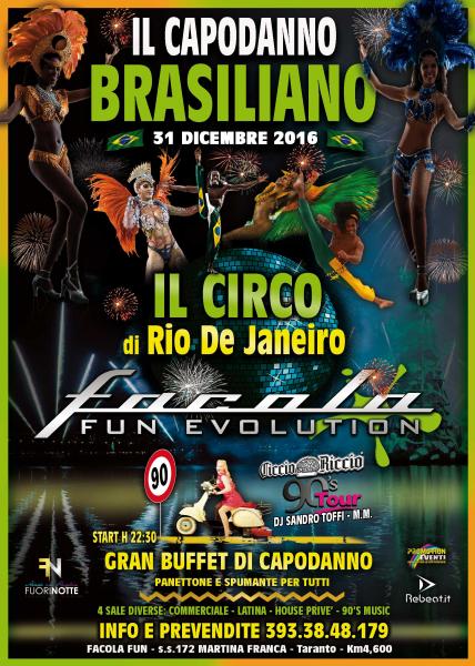 IL CAPODANNO BRASILIANO al FACOLA FUN Martina Franca