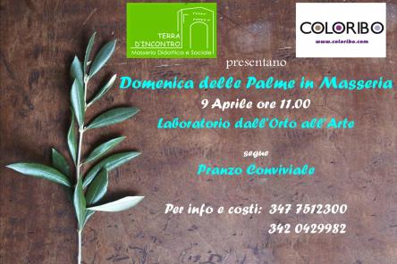 Domenica delle Palme in Masseria