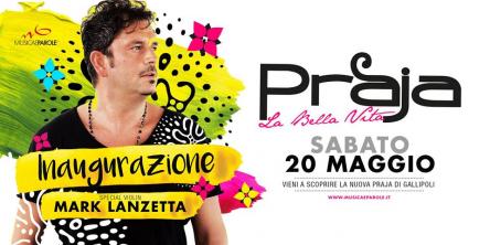 Inaugurazione Praja La Bella Vita