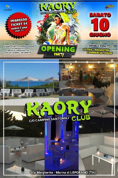 Sabato 10 Giugno - Inaugurazione KAORY CLUB presso Camping Santomaj - Marina di LEPORANO
