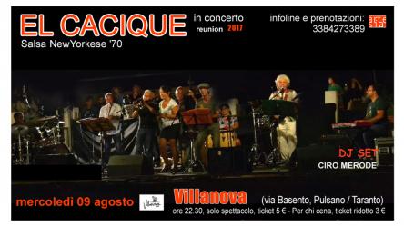 El Cacique in concerto - reunion 2017 at Villanova (Pulsano /TA)