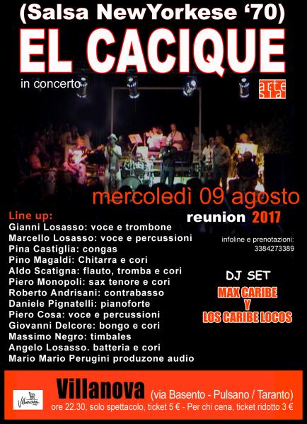 El Cacique in concerto - reunion 2017 at Villanova (Pulsano /TA)