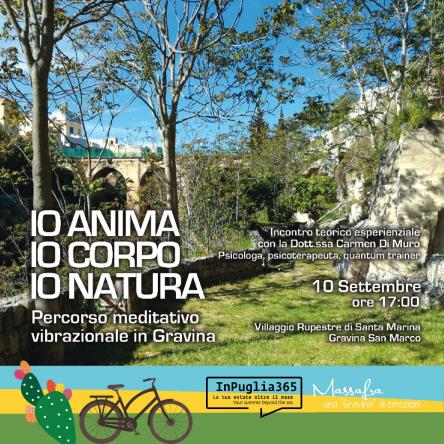 Io Anima… Io Corpo… Io Natura. Percorso meditativo vibrazionale in Gravina