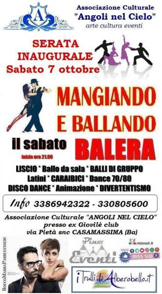 SERATA INAUGURALE - BALLANDO & MANGIANDO BALERA