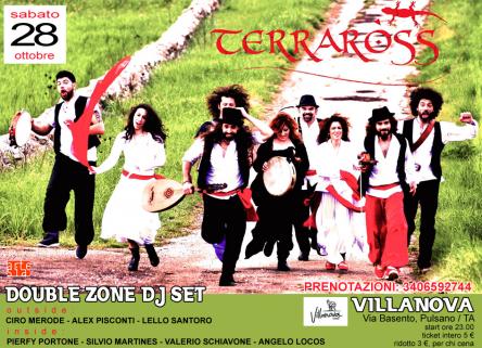 Terraross in concerto + Double zone dj set