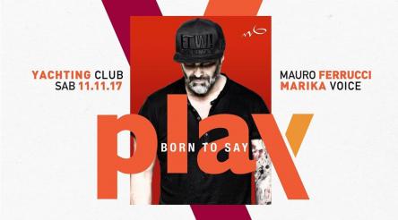 Yachting Club Special Guest Mauro Ferrucci & Marika Voice