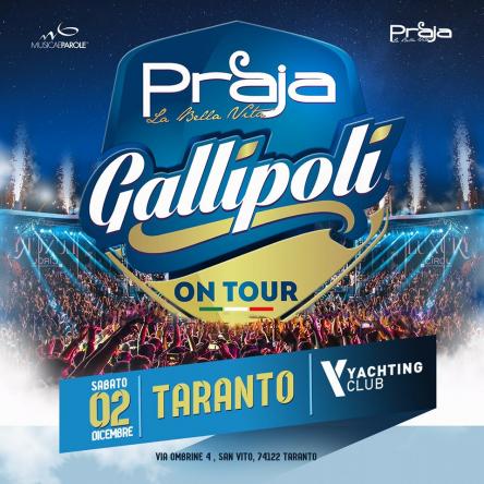 PRAJA GALLIPOLI ON TOUR