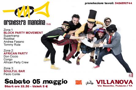 Orchestra Mancina / Block Party / African Party / Soulful Bar