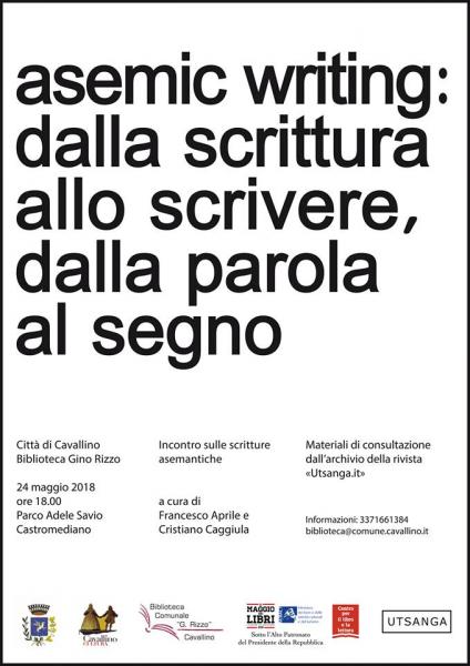 Asemic Writing: dalla scrittura allo scrivere, dalla parola al segno