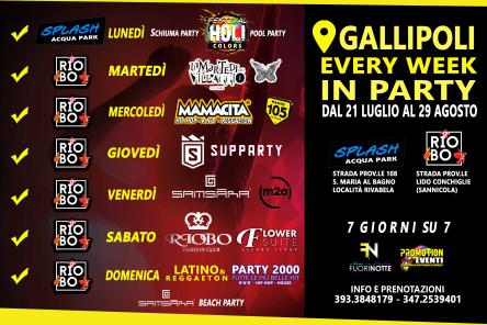 Gallipoli In Party - 7 Giorni su 7 EVERY WEEK 21/07 al 29/08
