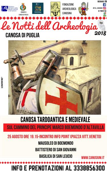 Canosa tardo antica e medievale: ripercorrendo le gesta del Principe Boemondo e del Santo Sabino