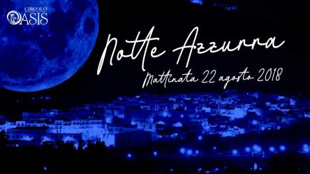 Notte Azzurra a Mattinata
