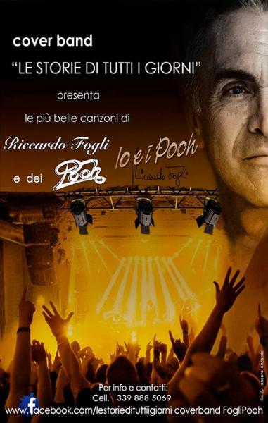 Omaggio ai Pooh / Le storie di tutti i giorni in concerto
