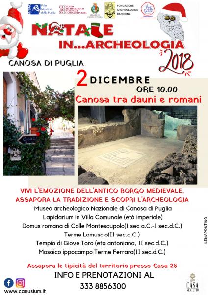 CANOSA TRA DAUNI E ROMANI +PASSEGGIATA TRA GLI ODORI, I SAPORI E LE CURIOSITA' DEL CENTRO STORICO