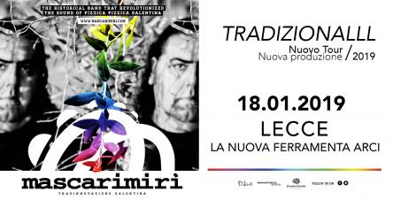 Mascarimiri - Tradizionalll Tour 2019