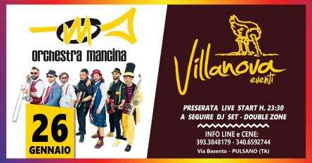 Orchestra Mancina in concerto al Villanova Disco Pub + Dj Set