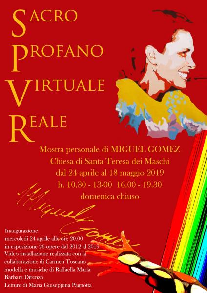 Sacro, Profano, Virtuale, Reale