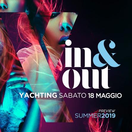 YACHTING IN & OUT - SUMMER PREVIEW