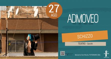 LO SCHIZZO // Circuito Admoveo