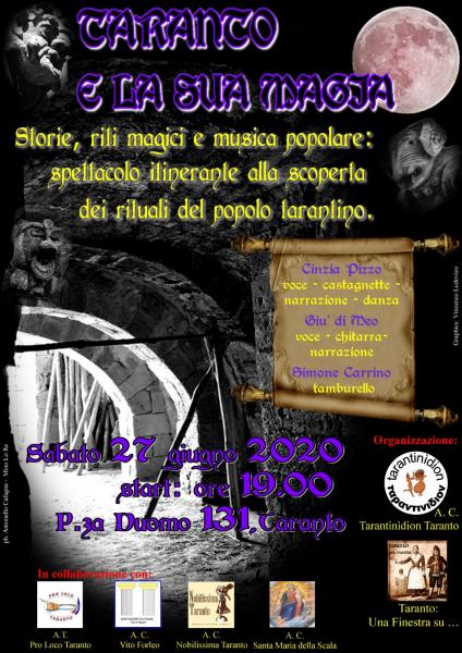 Taranto e la sua Magia - storie, riti magici e musica popolare - Spettacolo itinerante