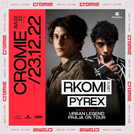 CROMIE DISCO W/ RKOMI + PYREX