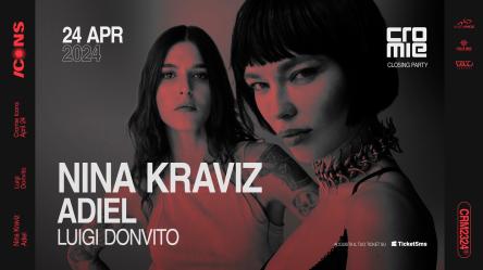 CROMIE CLOSING PARTY NINA KRAVIZ