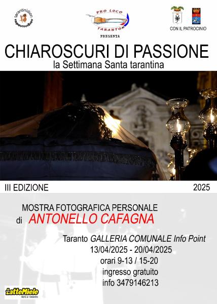 “CHIAROSCURI DI PASSIONE la Settimana Santa tarantina III edizione”