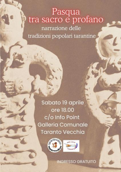PASQUA TRA SACRO E PROFANO narrazione delle tradizioni popolari tarantine