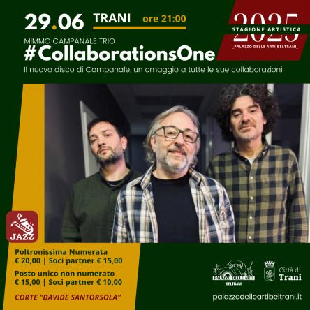 #CollaborationsOne. MIMMO CAMPANALE TRIO