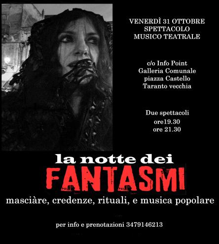“LA NOTTE DEI FANTASMI masciàre, credenze, rituali e musica popolare”