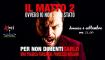 Il Matto 2_ovvero io non sono Stato_di e con Massimiliano Loizzi