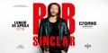 BOB SINCLAR - CROMIE CLOSING PARTY